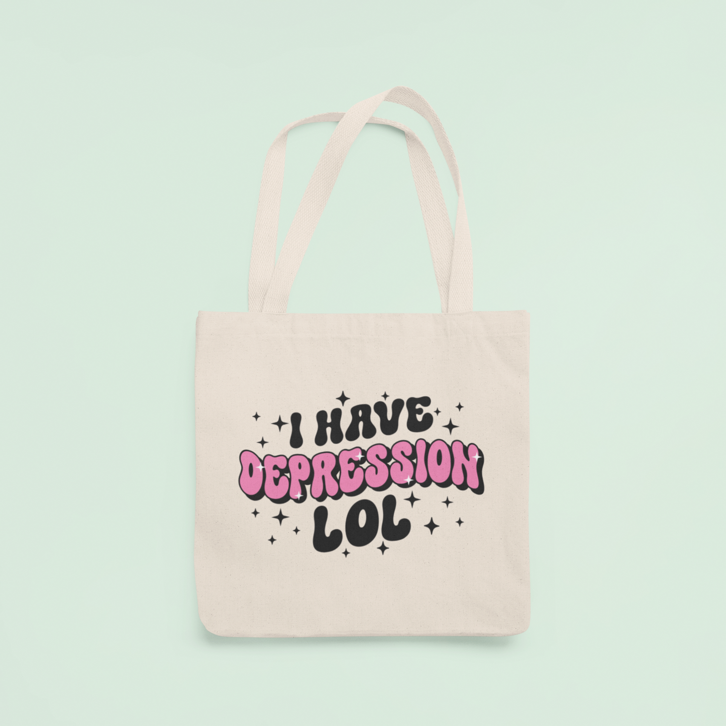 I Have Depression tote bag